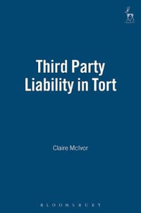 Third Party Liability in Tort - Claire McIvor