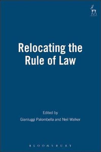 Relocating the Rule of Law - Gianluigi Palombella