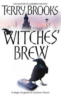 Witches' Brew : The Magic Kingdom of Landover, vol 5 - Terry Brooks