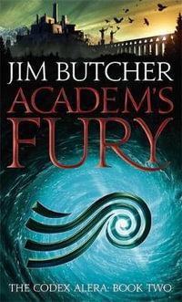 Academ's Fury : Codex Alera : Book 2 - Jim Butcher