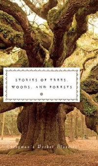 Stories of Trees, Woods, and Forests - Various contributors