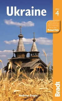 Ukriane : Bradt Travel Guide - Bradt Travel Guide