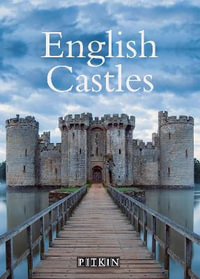 English Castles : Pitkin Guides - Ann Lockhart