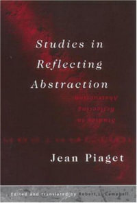 Studies in Reflecting Abstraction - Jean Piaget