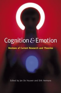 Cognition & Emotion : Reviews of Current Research and Theories - Jan De Houwer