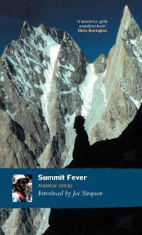 Summit Fever - Andrew Greig