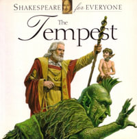 The Tempest : Shakespeare for Everyone - Jennifer Mulherin