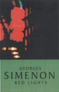 Red Lights - Georges Simenon