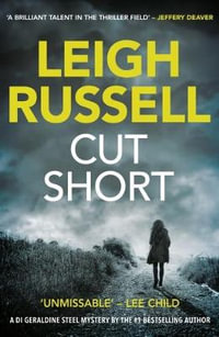 Cut Short : Geraldine Steel - Leigh Russell