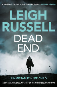 Dead End : A gripping mystery packed with suspense - Leigh Russell