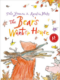 The Bear's Winter House - John Yeoman