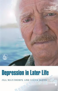 Depression in Later Life - Steve Iliffe