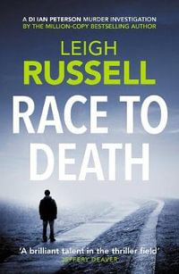 Race to Death : A DI Ian Peterson Mystery - Leigh Russell