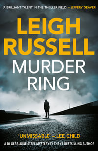 Murder Ring : Di Geraldine Steel Mystery - Leigh Russell