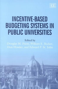 Incentive-Based Budgeting Systems in Public Universities - Douglas M. Priest