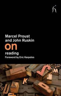 On Reading : On - Marcel Proust