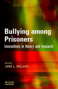 Bullying among Prisoners - Jane Ireland