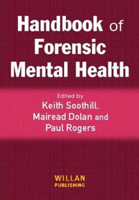 Handbook of Forensic Mental Health - Keith Soothill