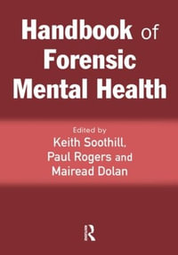 Handbook of Forensic Mental Health - Keith Soothill