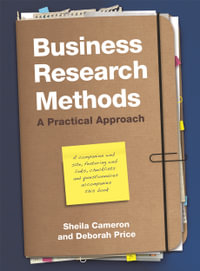 Business Research Methods : A Practical Approach - Sheila Cameron