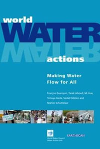 World Water Actions : Making Water Flow for All - Francois Guerquin