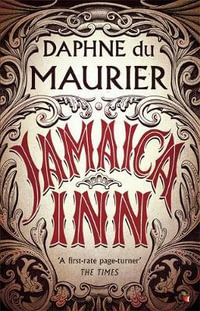 Jamaica Inn : VMC - Daphne Du Maurier