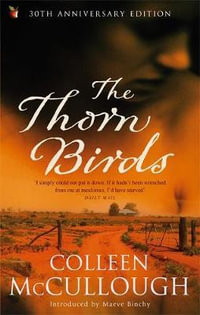 The Thorn Birds : Virago Modern Classics - Colleen McCullough