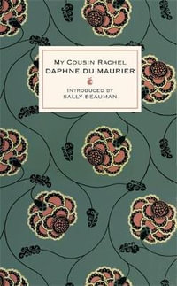 My Cousin Rachel : Virago Modern Classics - Daphne du Maurier