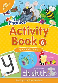 Jolly Phonics Activity Book 6 : In Precursive Letters (British English edition) - Sara Wernham