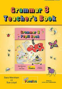 Grammar 3 Teacher's Book : In Precursive Letters (British English edition) - Sara Wernham