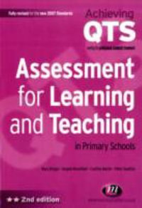 Assessment for Learning and Teaching in Primary Schools : Achieving Qts - Mary Briggs