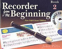 Recorder From The Beginning : Pupil'S Book 2 & CD - John Pitts