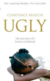 Ugly - Constance Briscoe