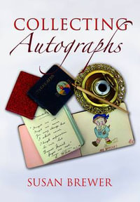 Collecting Autographs - BREWER SUSAN