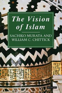 The Vision of Islam - Sachiko Murata