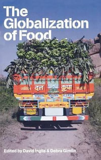 The Globalization of Food - David Inglis