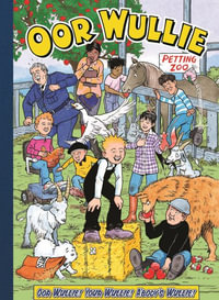 Oor Wullie Annual 2025 - DC Thomson