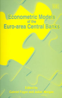 Econometric Models of the Euro-Area Central Banks - Gabriel Fagan