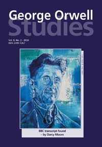 George Orwell Studies Vol.8 No.2 - Richard Lance Keeble