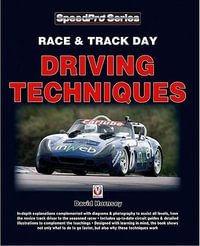 Race & Trackday Driving Techniques : SpeedPro series - David Hornsey