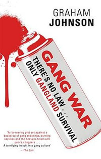 Gang War - Graham Johnson