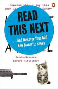 Read This Next : Your 500 New Favourite Books - Sandra Newman