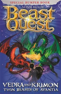 Vedra and Krimon Twin Beasts of Avantia : Beast Quest Special Editions : Book 1 - Adam Blade