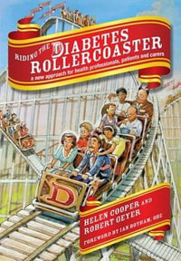 Riding the Diabetes Rollercoaster : A Complete Resource for EMQs, v. 2 - Helen Cooper