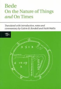 Bede : On the Nature of Things and on Times - Bede