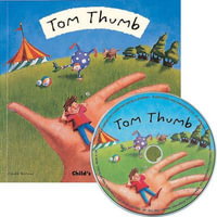 Tom Thumb : Softcover and CD - Claudia Venturini