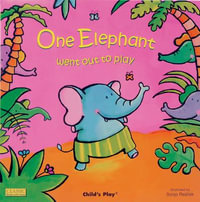 One Elephant went out to Play : Lap Book - Sanja Rescek