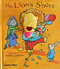 The Lion's Share : Finger Puppet Book - Martha Lightfoot