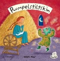 Rumpelstiltskin : Flip-Up Fairy Tales - Jess Stockham