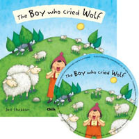 The Boy Who Cried Wolf : Softcover and CD - Jess Stockham